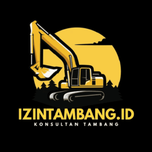 Mengenal Proses Perizinan untuk Mendukung Bisnis Jasa Pertambangan